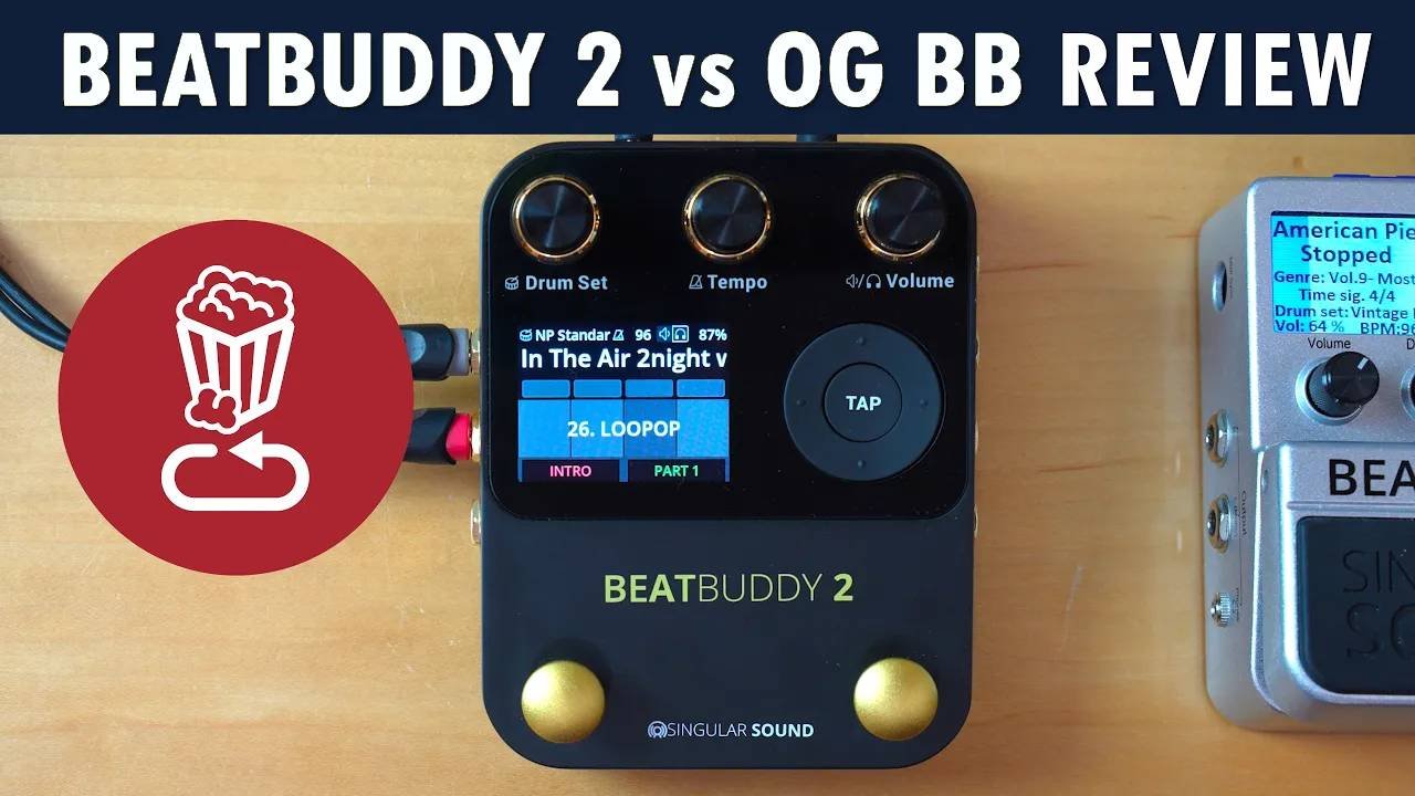 Singular Sound BeatBuddy 2 vs OG Review