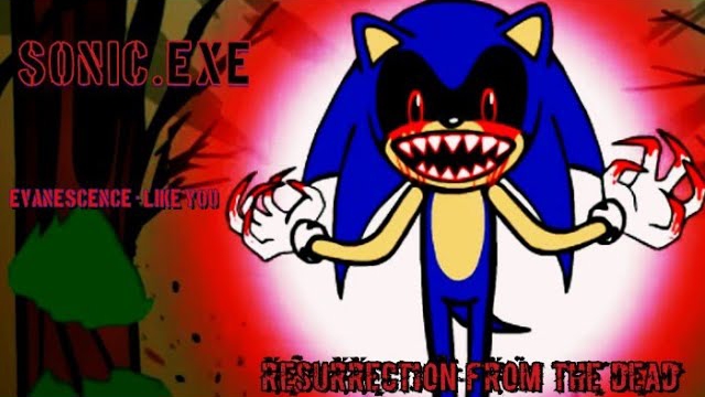 Sonic.EXE: Resurrection From the Dead (Evanescence - Like You)