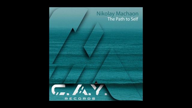 Nikolay Machaon - The Path To Self  (Version 2)