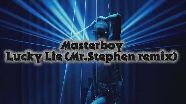 Masterboy 💞 Lucky Lie (🄼 🅁 . 🅂 🅃 🄴 🄿 🄷 🄴 🄽  Remix) / Cover