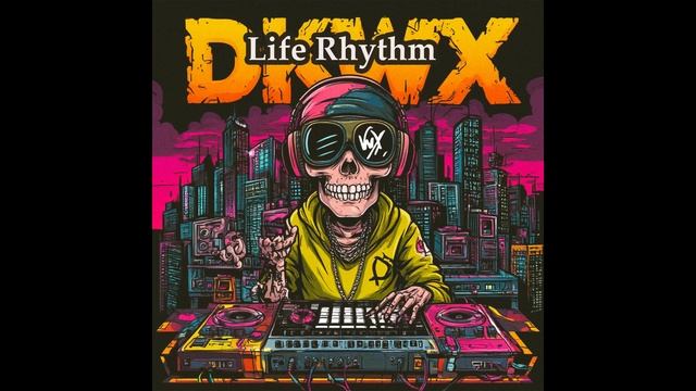 DKWX - Life Rhythm  #shorts#viral#newmusic #ClubHouse2025