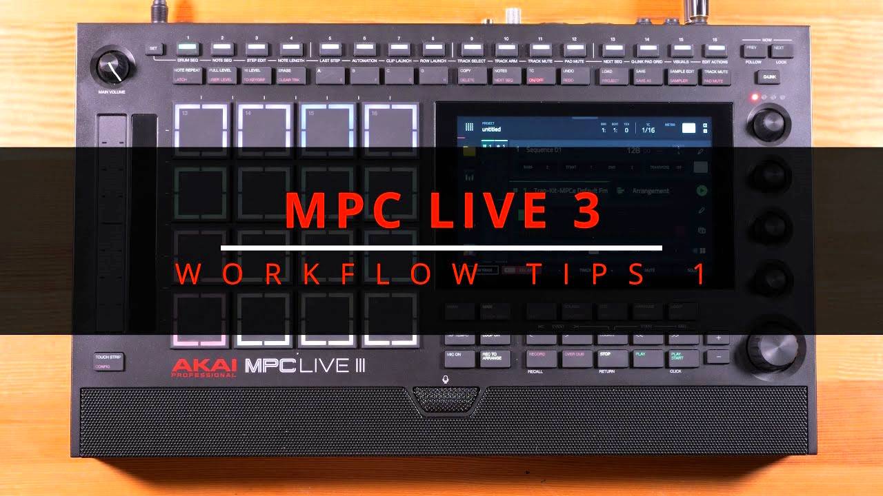 AKAI MPC Live III: Workflow Tips #1