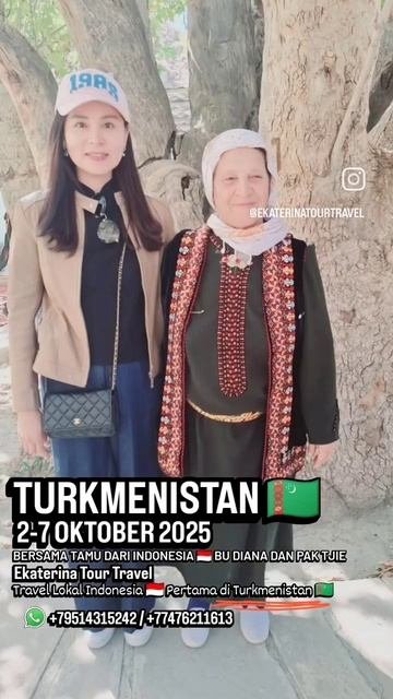 ARYA PRADANA BUDIARTO EKATERINA TOUR TRAVEL LOCAL INDONESIA 🇮🇩 TOUR IN TURKMENISTAN 🇹🇲