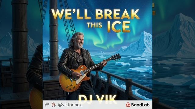 We'll Break The Ice (Power Metal) - DJ Vik