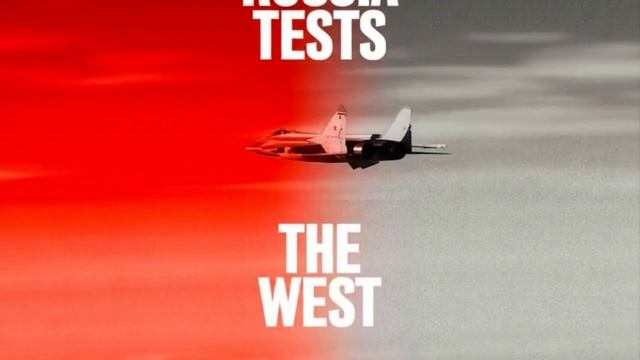 Russia Tests The West