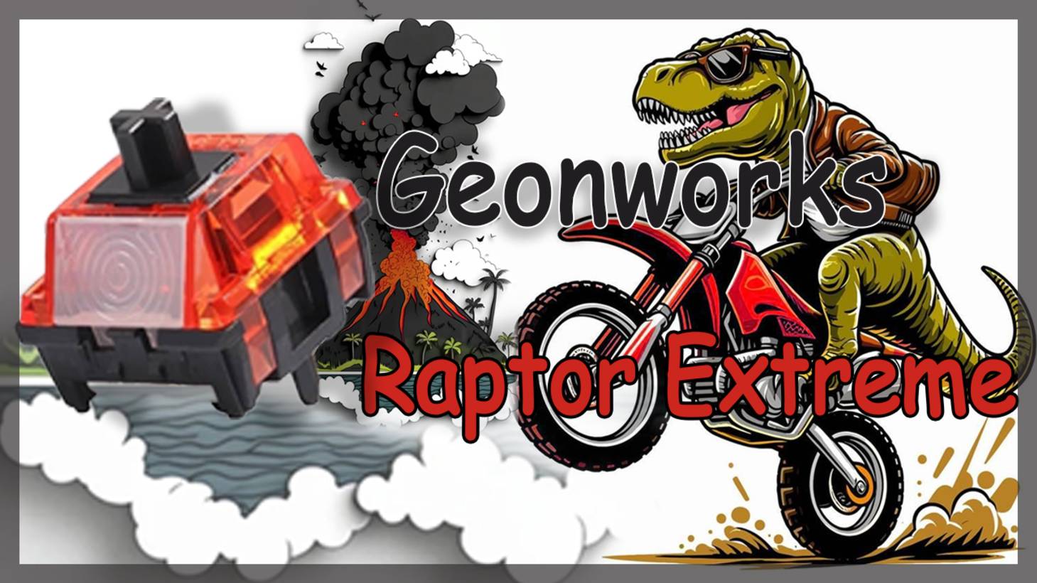 Geonworks Raptor Extreme Линейные свичи