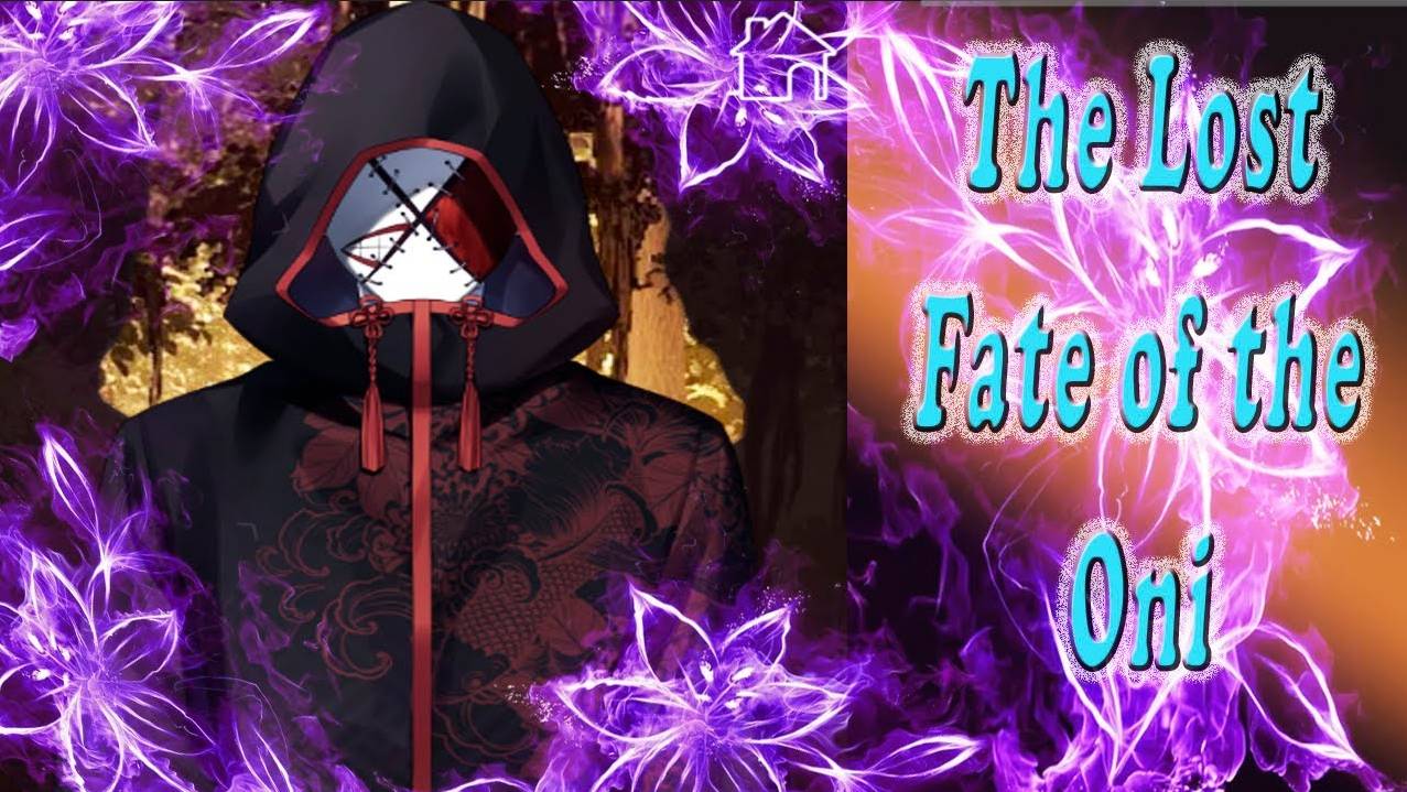 The Lost Fate Of The Oni / Потерянная судьба они / Глава 6 / Ты не монстр... / 💎