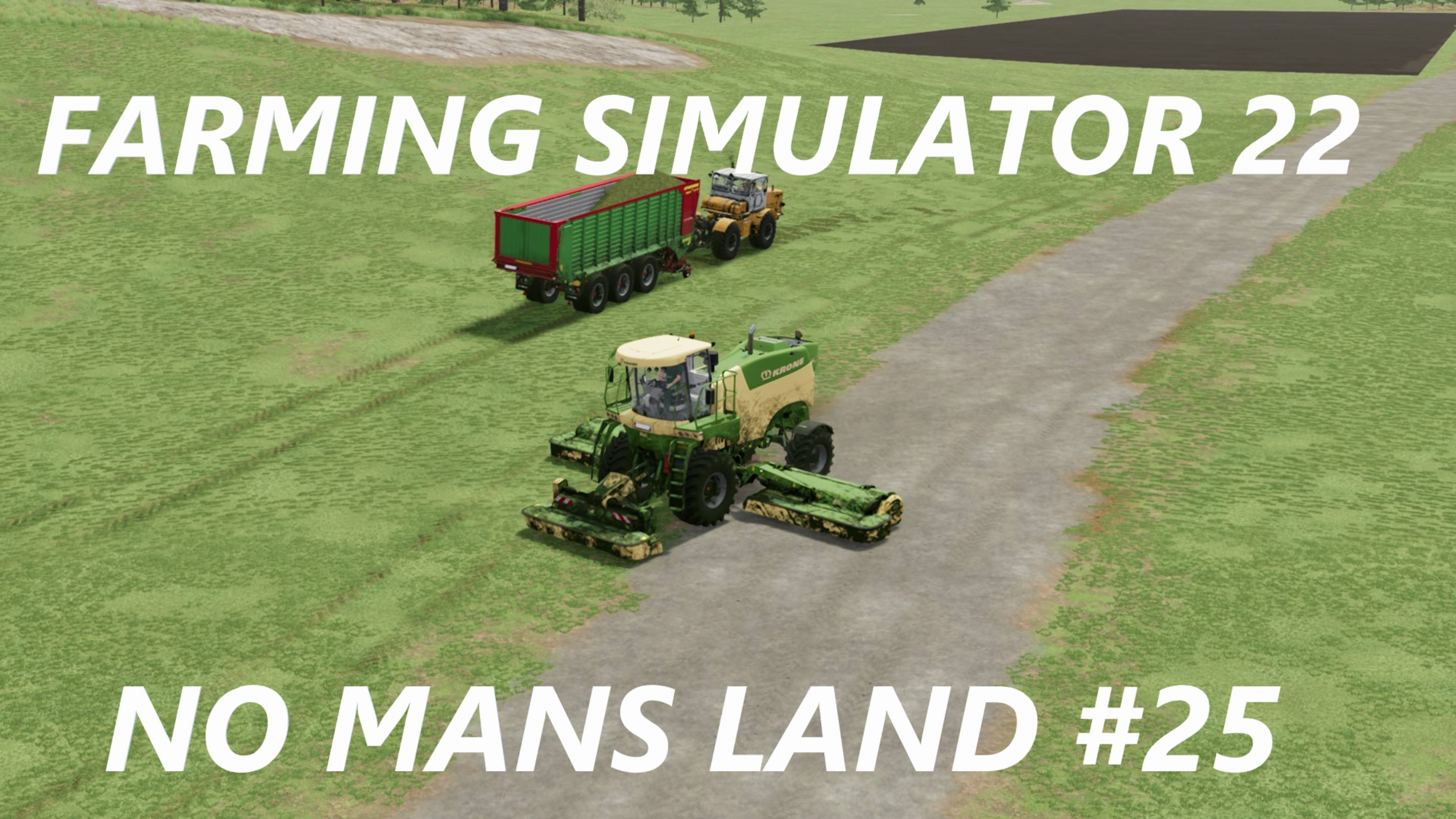 Farming Simulator 22. No Mans Land #25