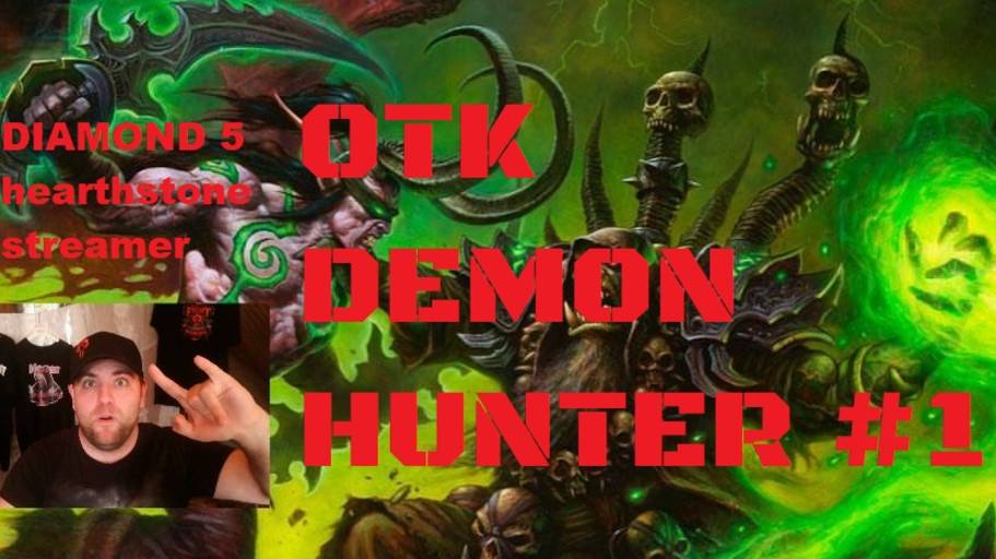 #1 ОТК ОХОТНИК НА ДЕМОНОВ. Hearthstone. Lost City Of Un’Goro. #Hearthstone