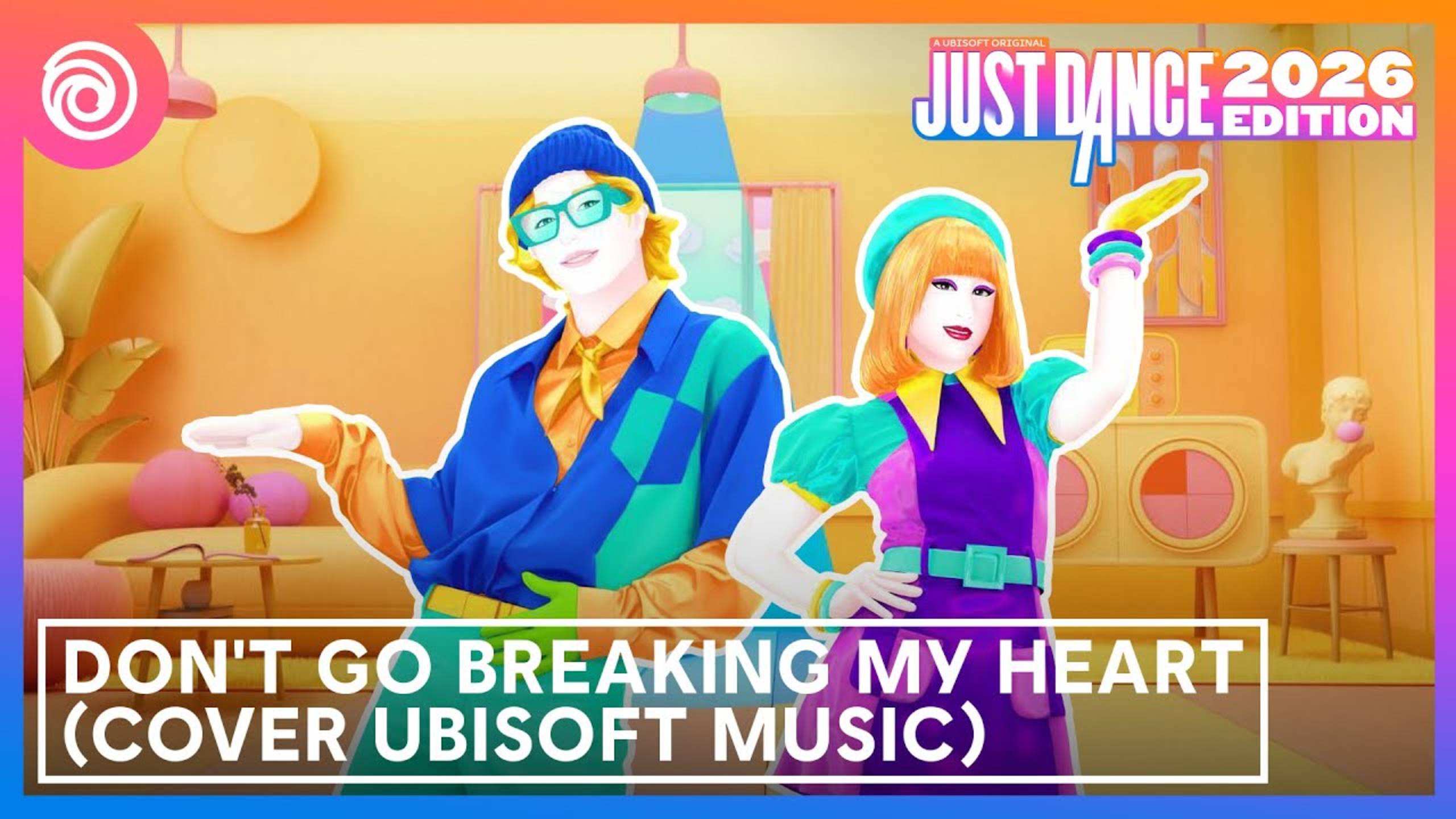 Just Dance 2026 Edition - Don't Go Breaking My Heart By Luis & Levon