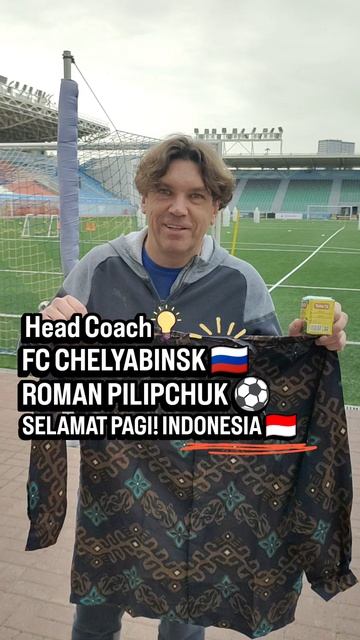 ARYA PRADANA BUDIARTO & ROMAN PILIPCHUK FC CHELYABINSK 🇷🇺 SPEAK INDONESIAN 🇮🇩 LANGUAGE