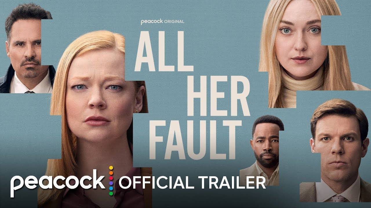 All Her Fault TV Series, Season 1 - Official Trailer | Peacock