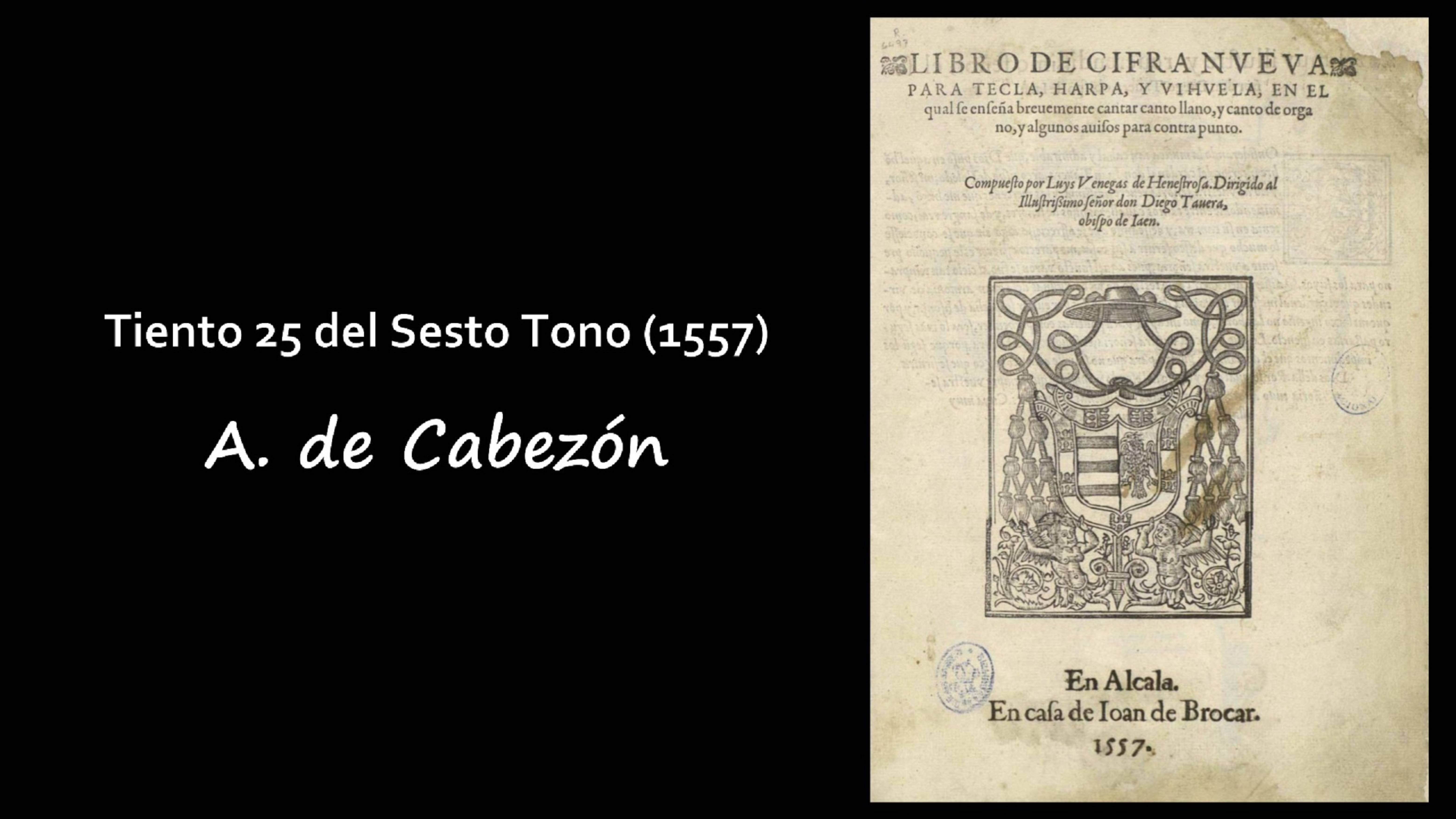 A. De Cabezón: Tiento 25 Del Sesto Tono (1557)