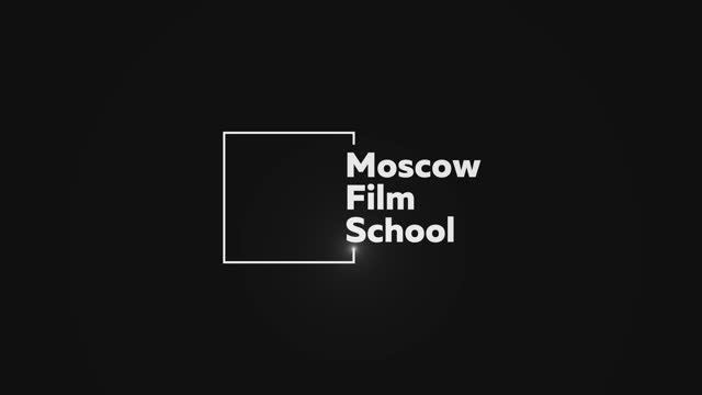 Реклама MOSCOW FILM SCHOOL