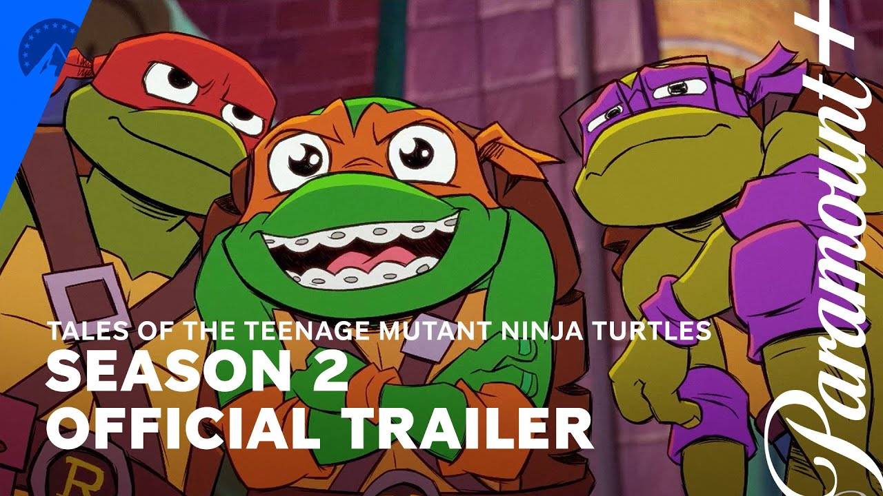 Tales Of The Teenage Mutant Ninja Turtles Animated Series, Season 2 - Official Trailer | Paramount+