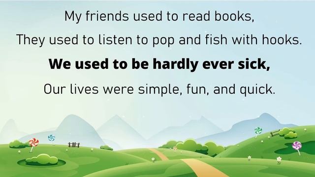 Used To Song - A Song For Teaching USED TO To Learners Of English