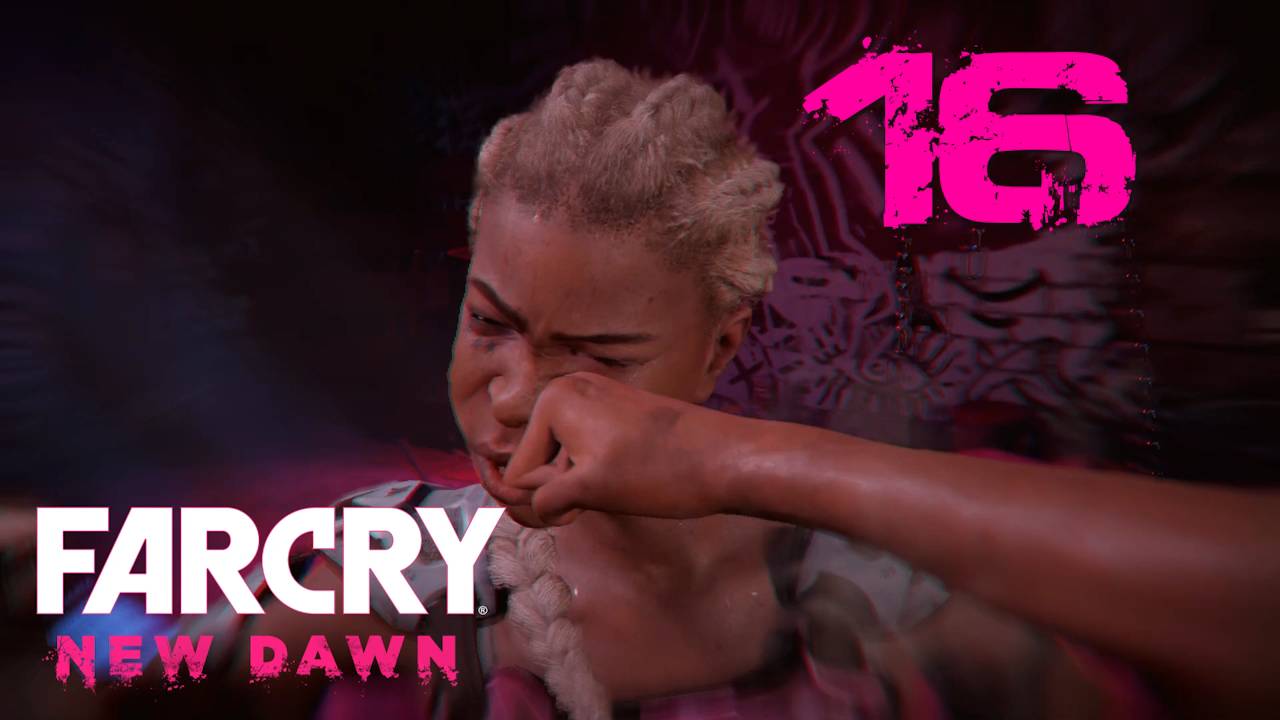 Far Cry New DawnНовый рассвет  Прохождение на 100 крепкий орешек и русскомРС16: Мясорубка!
