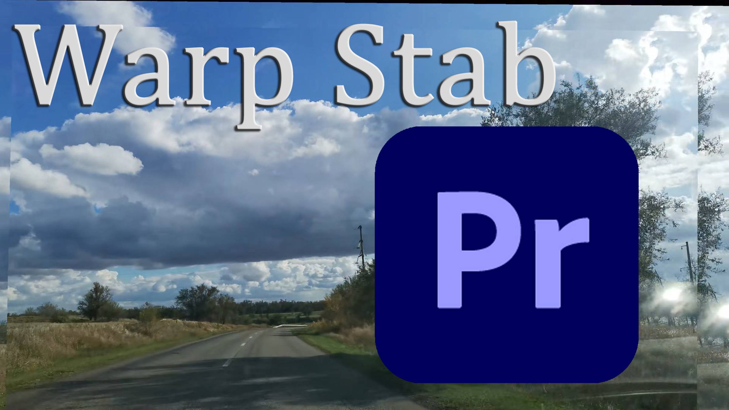 Adobe Premiere Pro 2025 Warp Stabiliser косяк, кое-что испортили