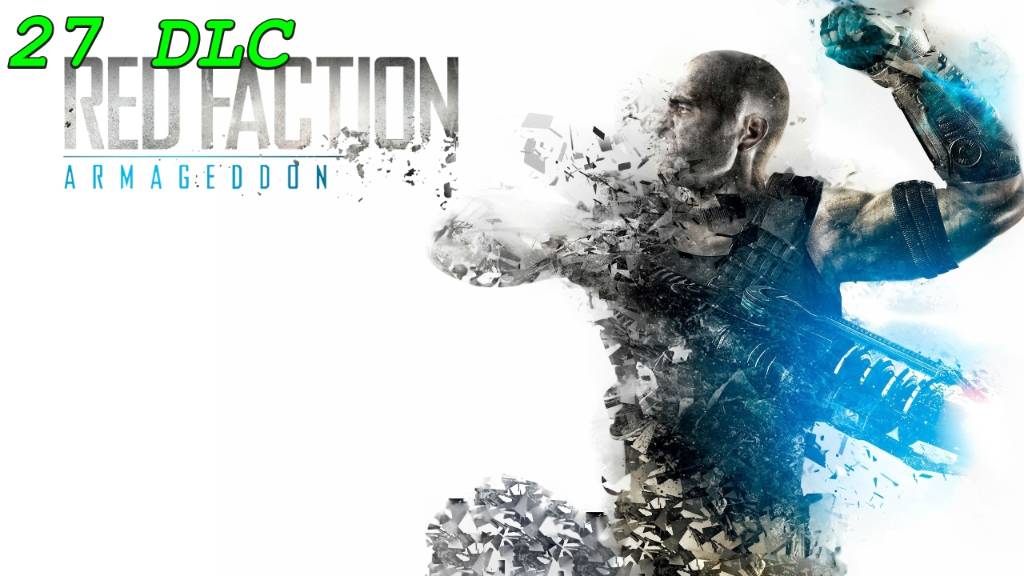 Red Faction Armageddon - 27 серия Острие копья DLC