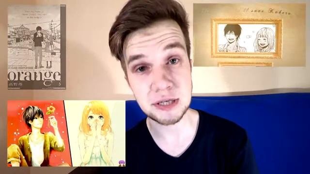 Oh, ManGa! манга Orange / Орандж / Апельсин / Оранжевый аниме выйдет летом 2016