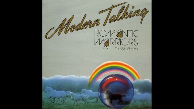 Modern Talking - Romantic Warriors - The 5th Album,  Vinyl Rip.