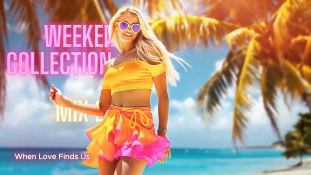 WEEKEND COLLECTION Mix (New Italo Disco)
