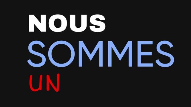 Nous Sommes Un! - Slogan De La New Wave Intervision France'25
