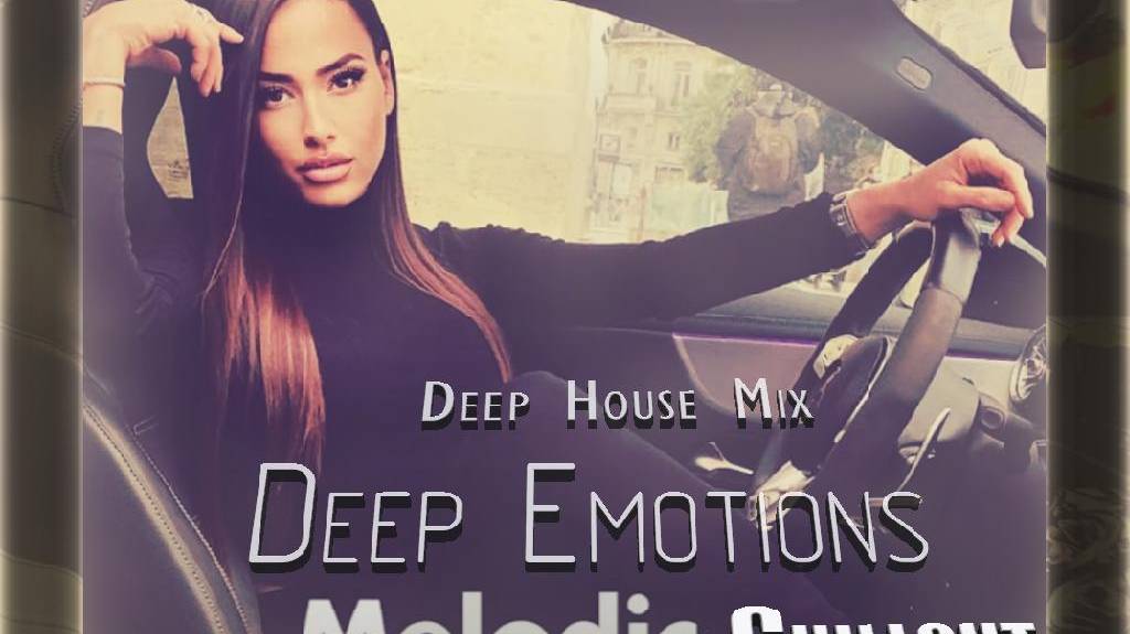 ✔Deep Emotions: Chillout (Deep House Mix)
