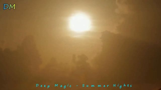 Deep Magic - Summer Nights