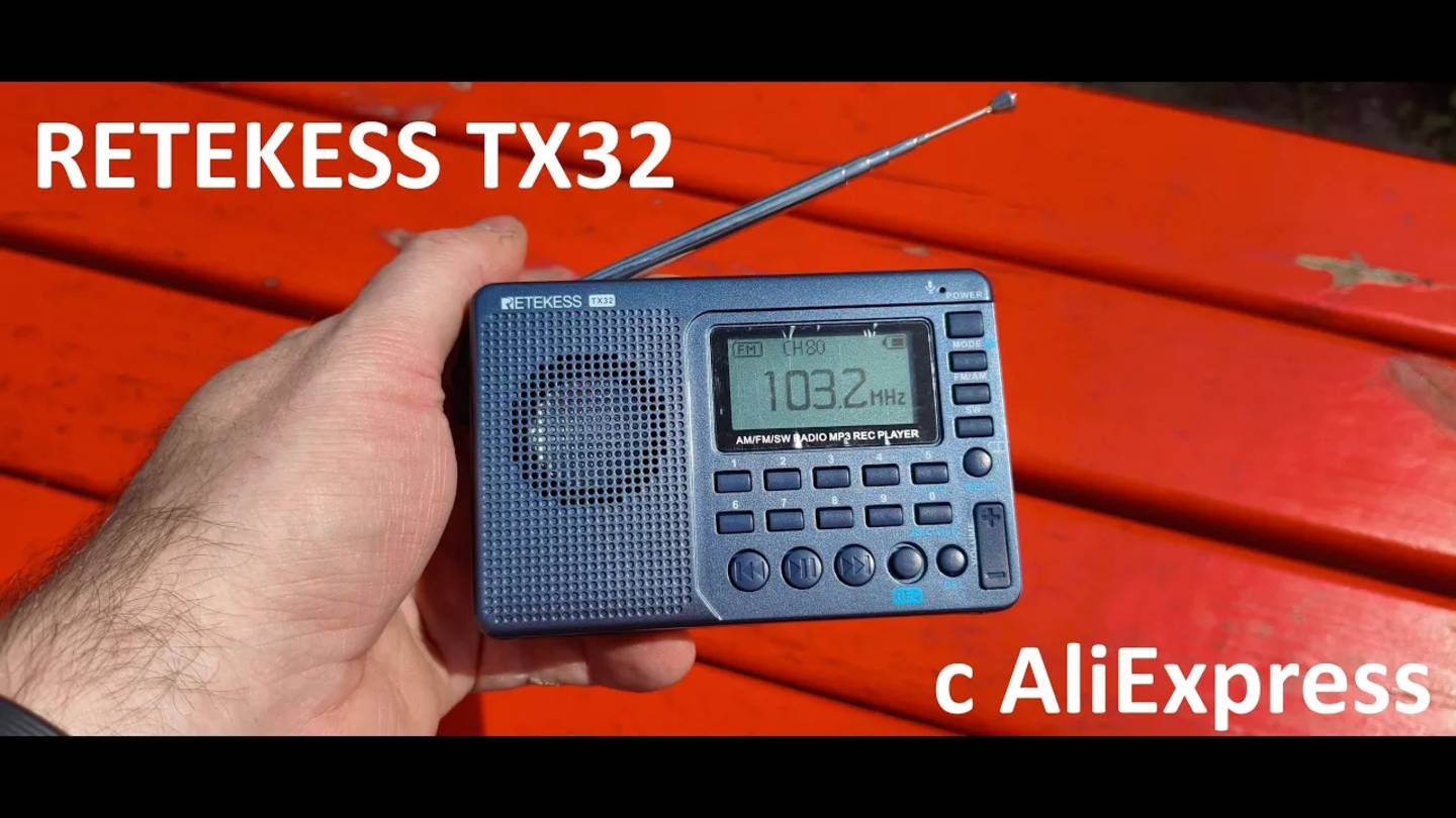 Радиоприёмник RETEKESS TX32 с AliExpress_ Обновлённая модель Retekess V115