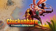Chickenhare and the Treasure of Spiking-Beard - Официальный трейлер | Official Launch Trailer