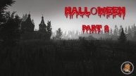 Escape from Tarkov. HAllOWEEN.  Part 2