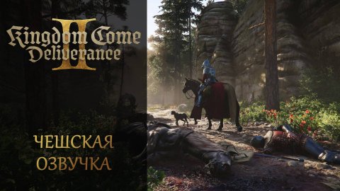 Kingdom come: Deliverance 2 | Прохождение на чешском