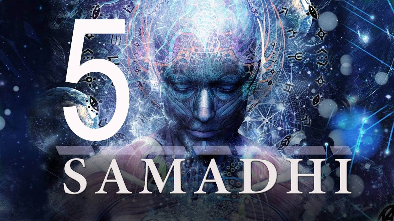 Самадхи - Фильм меняющий сознание! Посмотри и ты не будешь прежним! ЧАСТЬ 5