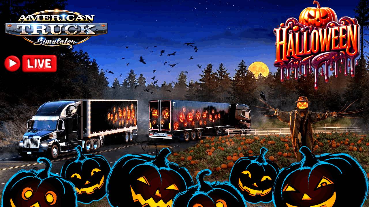 🔴 American Truck Simulator ➤ 🎃 ПРОХОЖДЕНИЕ ХЕЛЛОУИН ИВЕНТА🎃