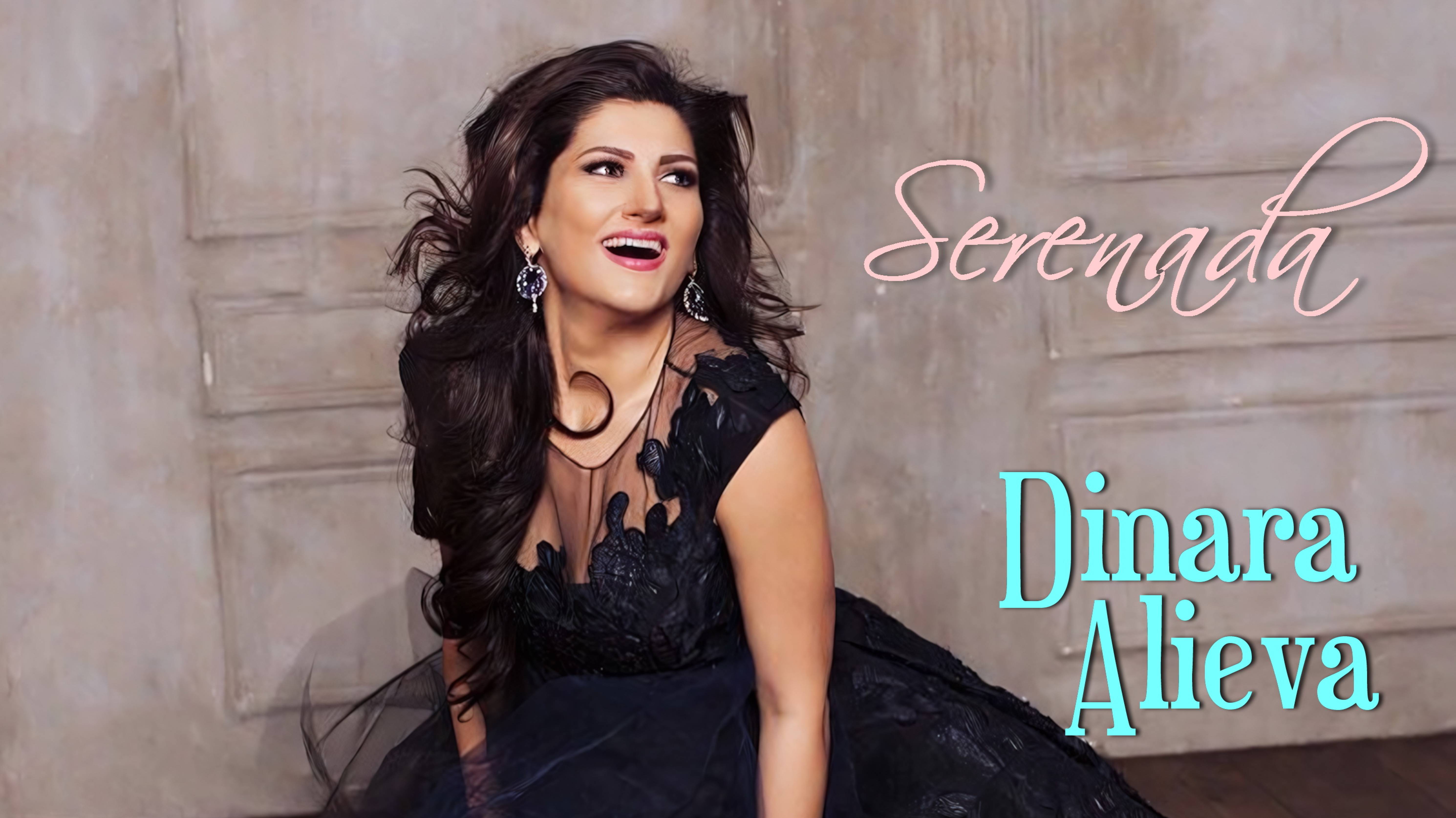 Dinara Alieva. Серенада