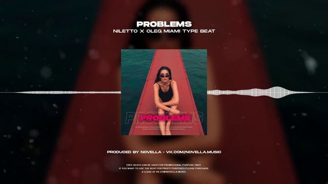 (FREE) Pop House Type Beat Niletto x Леша Свик x Олег Майами "Problems" (prod. Novella)