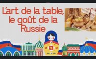L'art de la table, le goût de la Russie