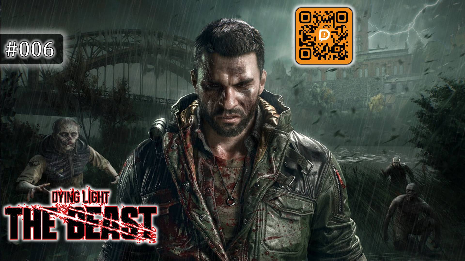 Dying Light: the Beast #006. Очередные основные задания, ну и побочки с вышками по пути...