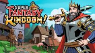 SUPER FANTASY KINGDOM / Геймплейный стрим