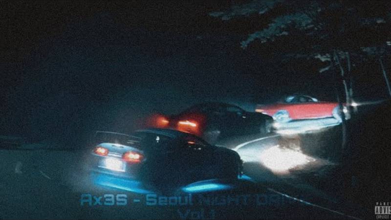 Ax3S - Seoul NIGHT DRIVE Vol.1 __ (Phonk_Wave Mix)