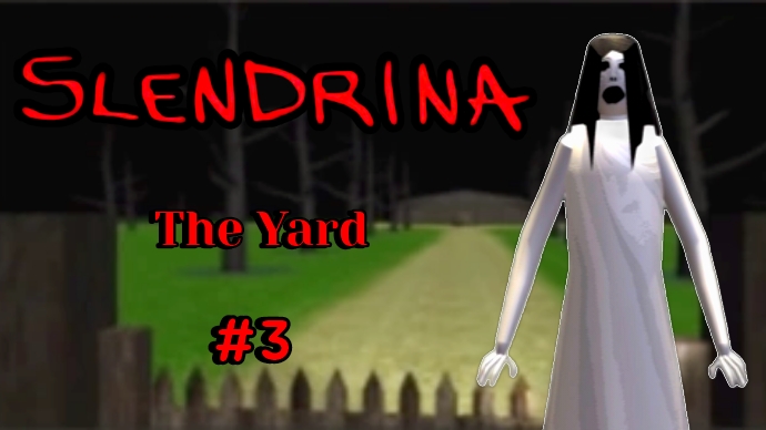 Slendrina #3: The Yard
