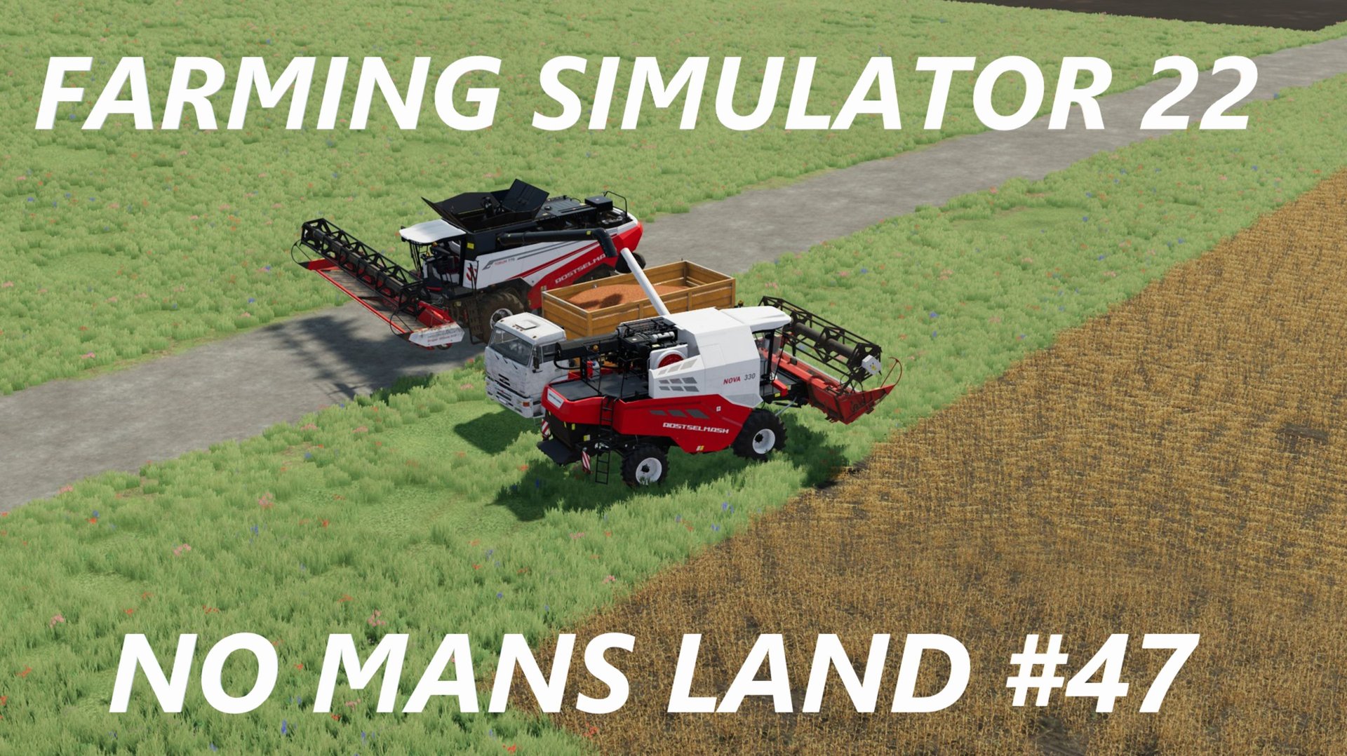 Farming Simulator 22. No Mans Land #47