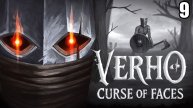 9 Verho - Curse of Faces Redemption Ending \ Верхо - проклятие Лиц (мрачная RPG в духе King’s Field)