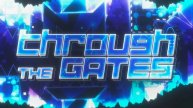 Through The Gates by TeamTheDashers (extreme Demon)