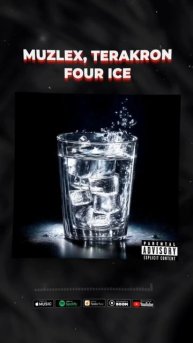 Muzlex feat Terakron- four ice
сннипет