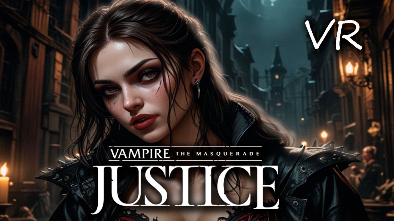 СОСУЩИЕ КРОВЬ В VR Vampire The Masquerade Justice №1