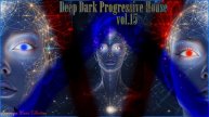Deep Dark Progressive House ♠ DUB Mix vol.15 by Simonyàn #538