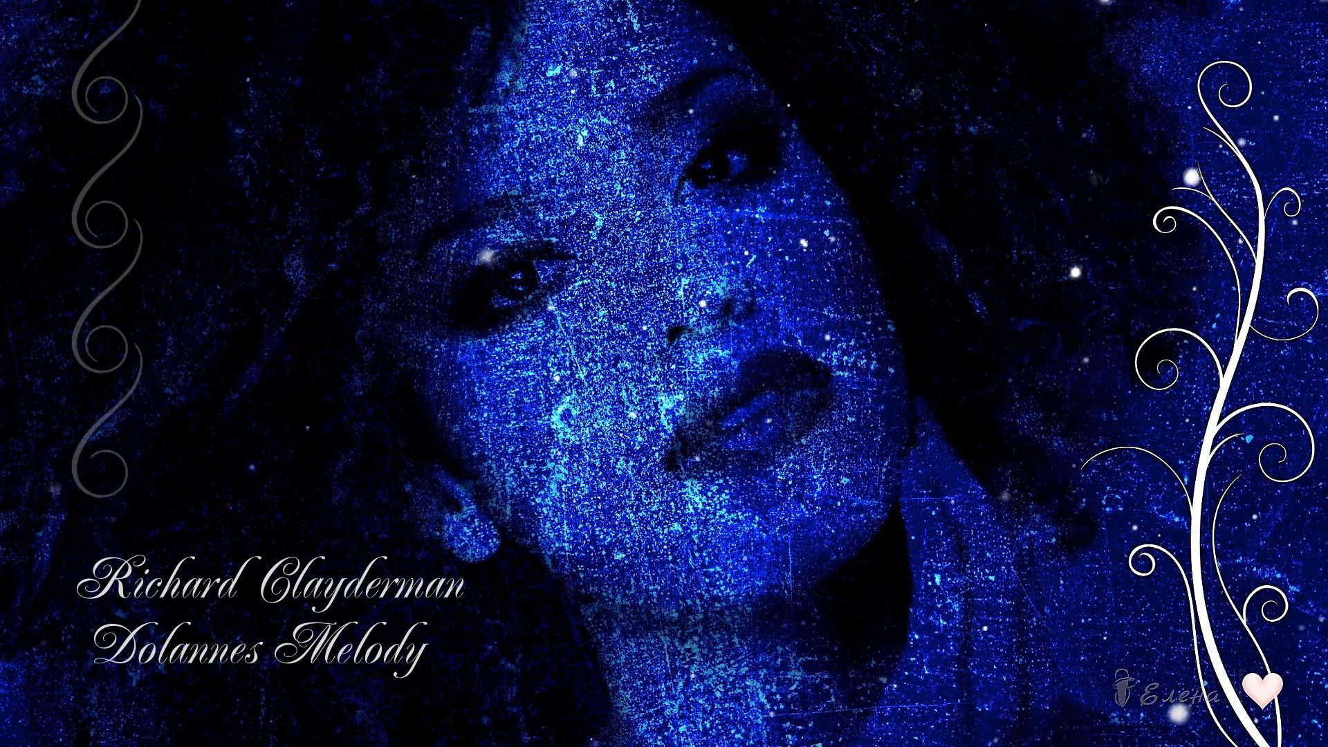 Richard Clayderman  Dolannes Melody  *