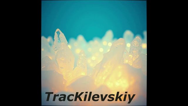 TracKilevskiy - Новогодний дэнс-поп транс